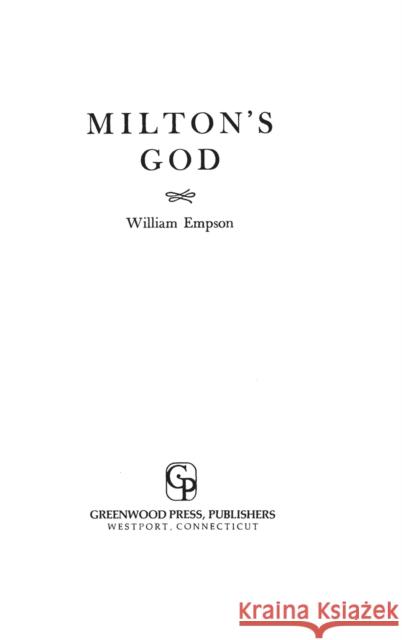 Milton's God William Empson 9780313210211