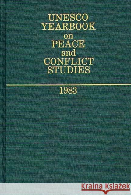 UNESCO Yearbook on Peace and Conflict Studies Unknown 9780313248337