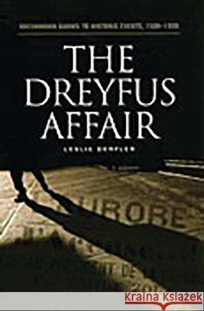 The Dreyfus Affair Leslie Derfler 9780313317910