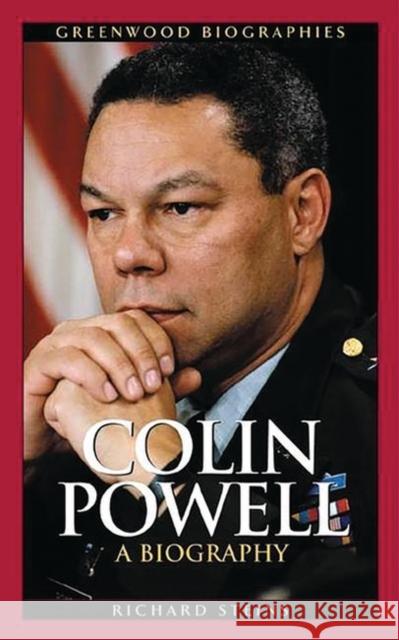 Colin Powell: A Biography Steins, Richard 9780313322662