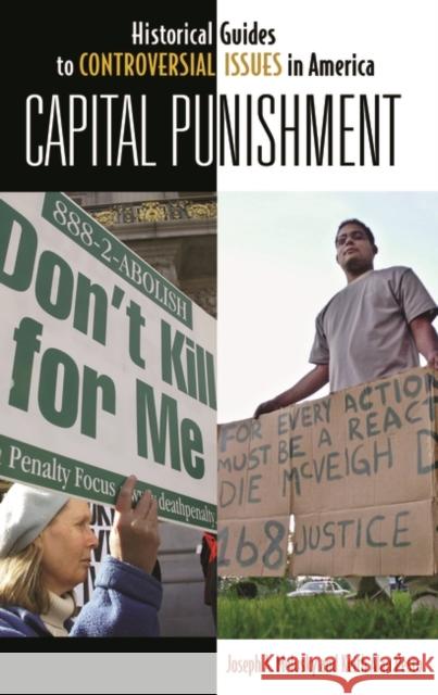 Capital Punishment Joseph Melusky Keith A. Pesto 9780313335587 Heinemann Educational Books