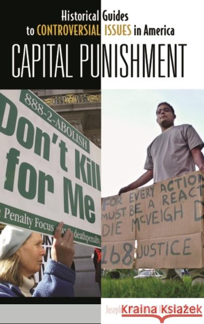 Capital Punishment Joseph Melusky Keith A. Pesto 9780313335587