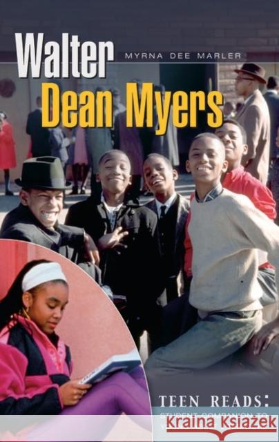 Walter Dean Myers Myrna Dee Marler 9780313336287 Greenwood Press