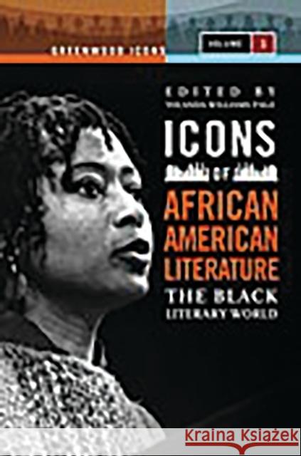 Icons of African American Literature: The Black Literary World Page, Yolanda Williams 9780313352034 Greenwood