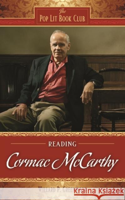 Reading Cormac McCarthy Willard P. Greenwood 9780313356643 Heinemann Educational Books