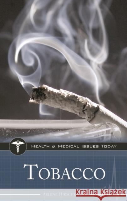 Tobacco Arlene B. Hirschfelder 9780313358081 Heinemann Educational Books
