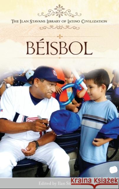 Béisbol Stavans, Ilan 9780313375132 Heinemann Educational Books