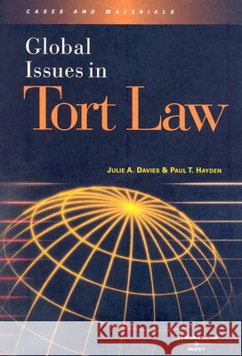 Global Issues in Tort Law Julie Davies Paul T. Hayden 9780314167590 Gale Cengage