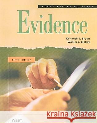 Evidence Kenneth Broun 9780314194459 Gale Cengage