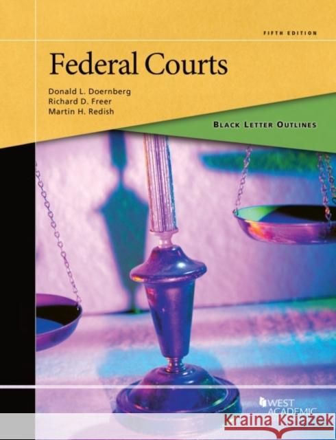 Black Letter Outline on Federal Courts Martin H. Redish 9780314907196 West Academic Publishing