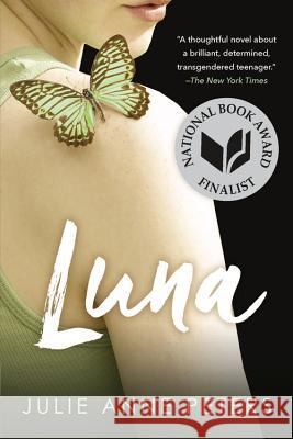 Luna: A Novel Julie Anne Peters 9780316011273 