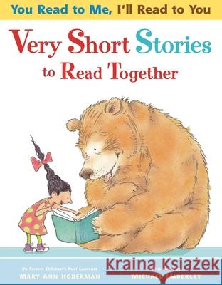 Very Short Stories to Read Together Hoberman, Mary Ann 9780316013161 Little Brown and Company