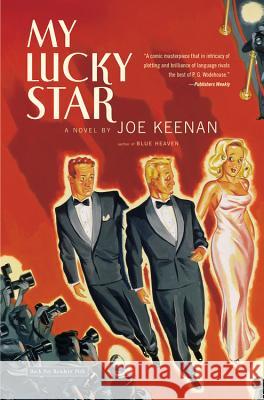 My Lucky Star Joe Keenan 9780316013352 Back Bay Books