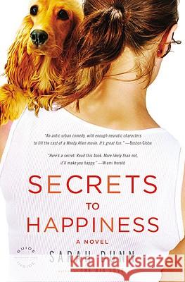 Secrets to Happiness Sarah Dunn 9780316013604