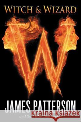 Witch & Wizard James Patterson 9780316036245