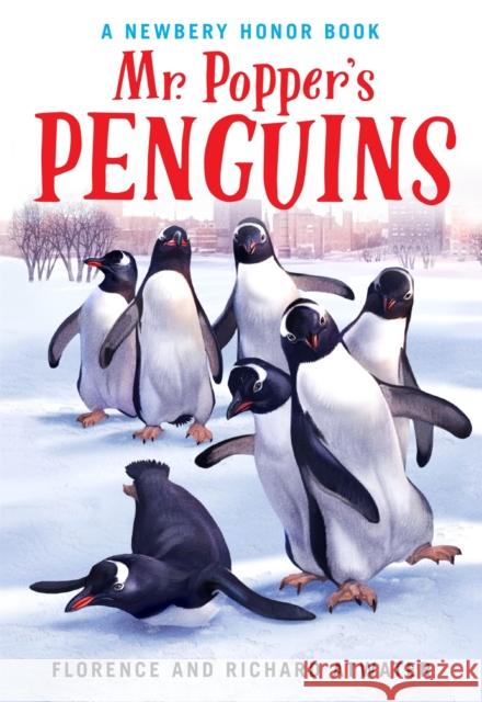 Mr Popper's Penguins Florence Atwater 9780316058438 Little, Brown & Company