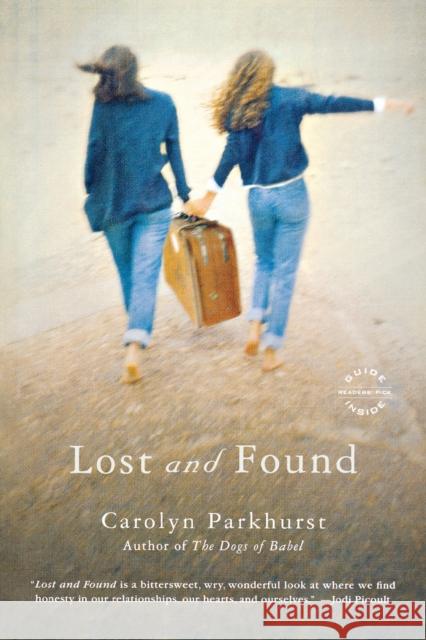 Lost and Found Carolyn Parkhurst 9780316066396