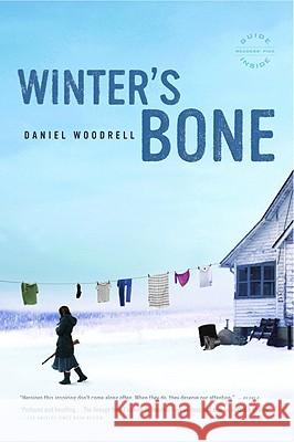 Winter's Bone Daniel Woodrell 9780316066419 Back Bay Books