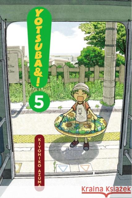Yotsuba&!: Vol 5 Kiyohiko Azuma 9780316073929 Little, Brown & Company