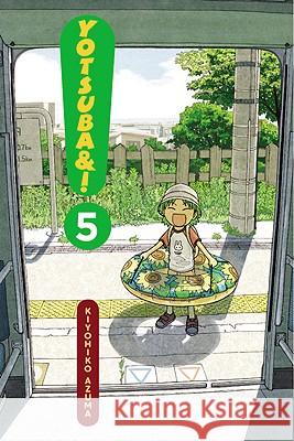 Yotsuba&!, Volume 5 Azuma, Kiyohiko 9780316073929 Yen Press