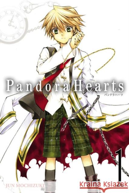 Pandorahearts, Vol. 1 Mochizuki, Jun 9780316076074