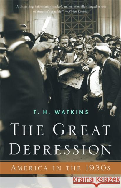 The Great Depression: America in the 1930s Watkins, T. H. 9780316080439 Back Bay Books