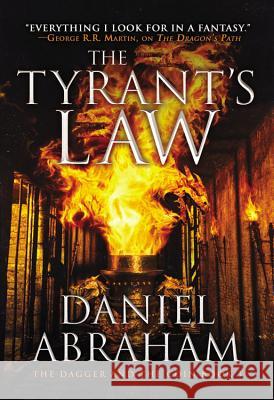 The Tyrant's Law Daniel Abraham 9780316080705 Orbit