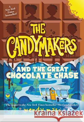 The Candymakers and the Great Chocolate Chase Wendy Mass 9780316089180 Little, Brown Books for Young Readers