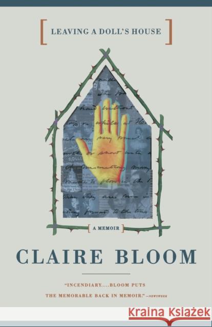 Leaving a Doll's House: A Memoir Claire Bloom 9780316093835 Little Brown and Company