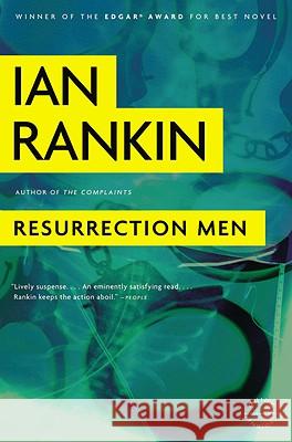 Resurrection Men Ian Rankin 9780316099219 Back Bay Books