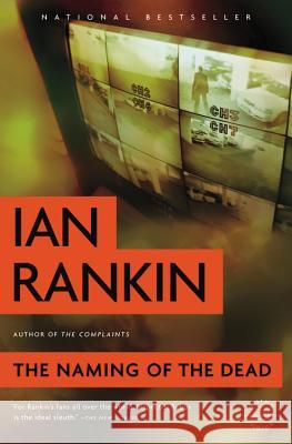 The Naming of the Dead Ian Rankin 9780316099264 Back Bay Books