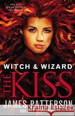 The Kiss James Patterson Jill Dembowski 9780316101912