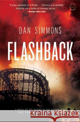Flashback Simmons, Dan 9780316101981 Reagan Arthur Books