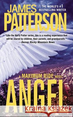 Angel James Patterson 9780316122016 Little, Brown Books for Young Readers