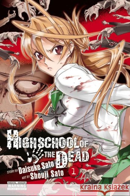 Highschool of the Dead, Vol. 1 Daisuke Sato 9780316132251 0