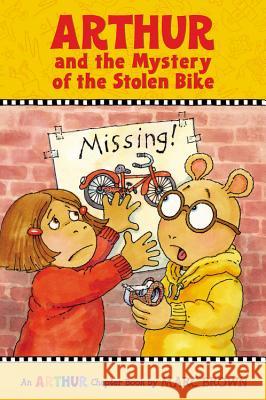 Arthur and the Mystery of the Stolen Bike Marc Tolon Brown 9780316133630