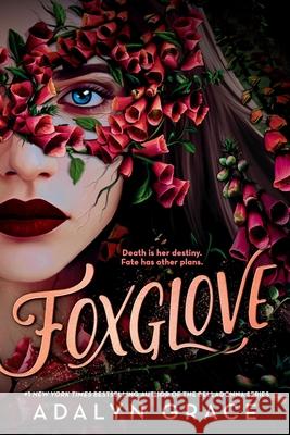 Foxglove Adalyn Grace 9780316162432 Little, Brown Books for Young Readers