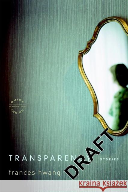 Transparency: Stories Frances Hwang 9780316166935