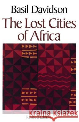 The Lost Cities of Africa Basil Davidson 9780316174312