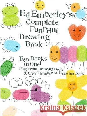 Ed Emberley's Complete Funprint Drawing Book Edward R. Emberley Edward R. Emberley 9780316174480 Little Brown and Company
