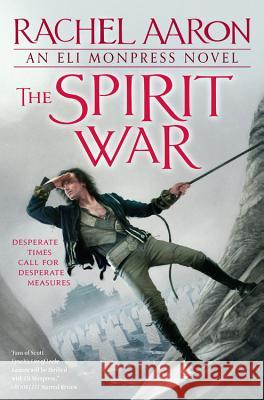 The Spirit War Rachel Aaron 9780316198387 Orbit