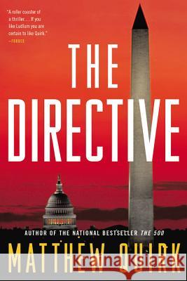 The Directive Matthew Quirk 9780316198639 Back Bay Books