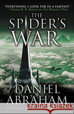 The Spider's War Daniel Abraham 9780316204057