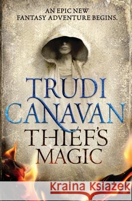Thief's Magic Trudi Canavan 9780316209250 Orbit