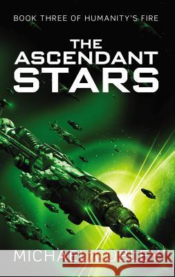 The Ascendant Stars Michael Cobley 9780316214032