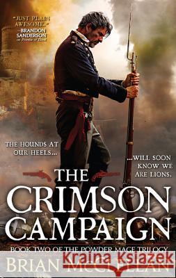 The Crimson Campaign Brian McClellan 9780316219075 Orbit