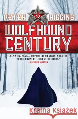 Wolfhound Century Peter Higgins 9780316219693