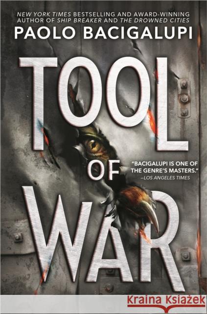 Tool of War Paolo Bacigalupi 9780316220811