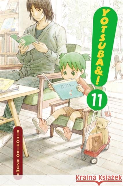 Yotsuba&!, Vol. 11 Kiyohiko Azuma 9780316225397