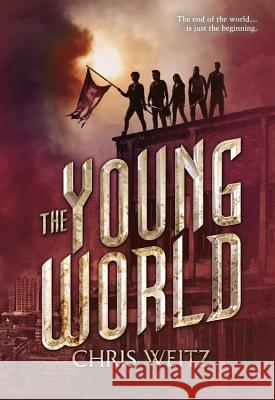 The Young World Chris Weitz 9780316226288